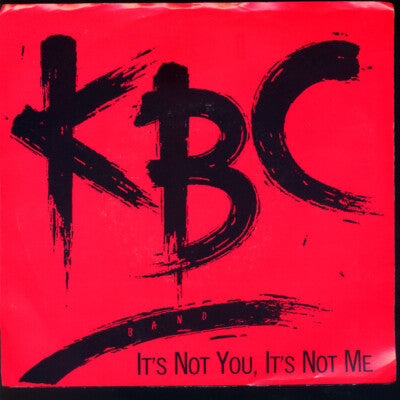 KBC Band - It's Not You 12"