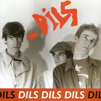 Dils - Dils Dils Dils