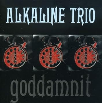 Alkaline Trio - Goddamnit