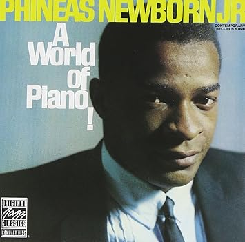 Phineas Newborn - A World Of Piano