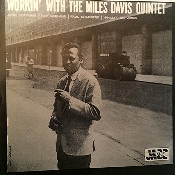 Miles Davis Quintet - Workin' With The Miles Davis Quintet