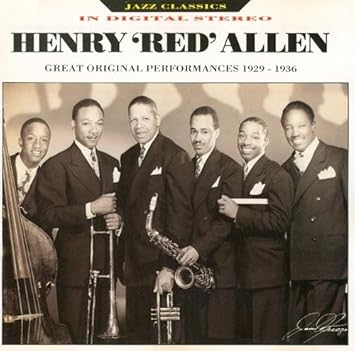 Henry Red Allen - Great Original Performances 1929-1936