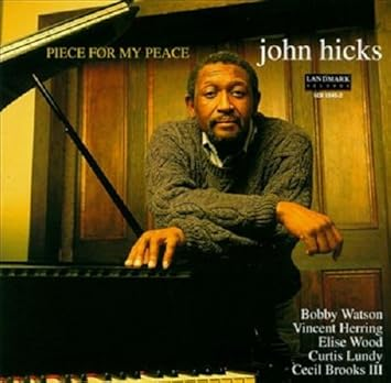 John Hicks - Piece For My Peace