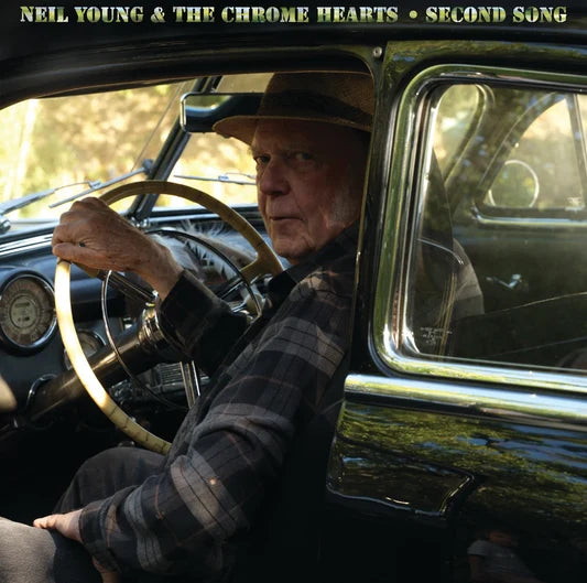Neil Young & The Chrome Hearts - Second Song