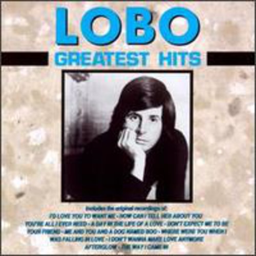the album cover for Lobo - Greatest Hits