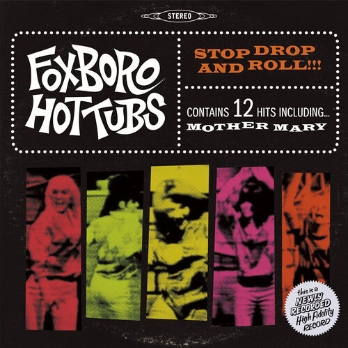 Foxboro Hot Tubs - Stop Drop and Roll!!!