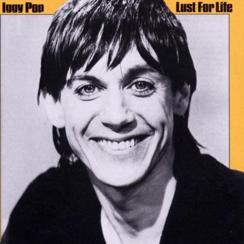 the album cover for Iggy Pop - Lust for Life