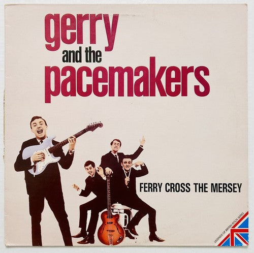 Gerry & The Pacemakers - Ferry Cross The Mersey (Legends of Rock Series) LP