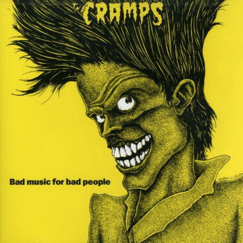 The Cramps - Bad Music for Bad People