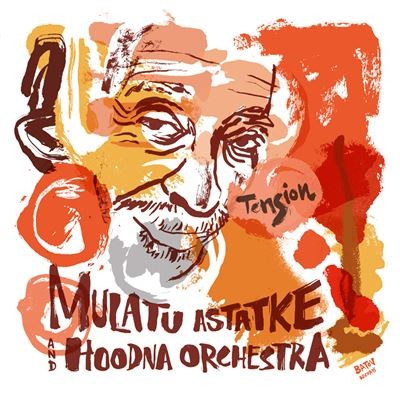 Mulatu Astatke / Hoodna Orchestra - Tension