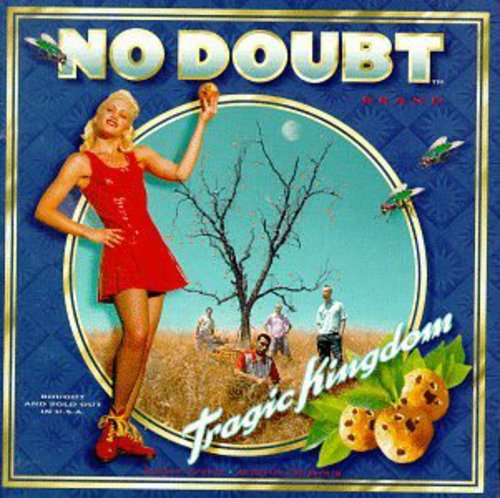 No Doubt - Tragic Kingdom