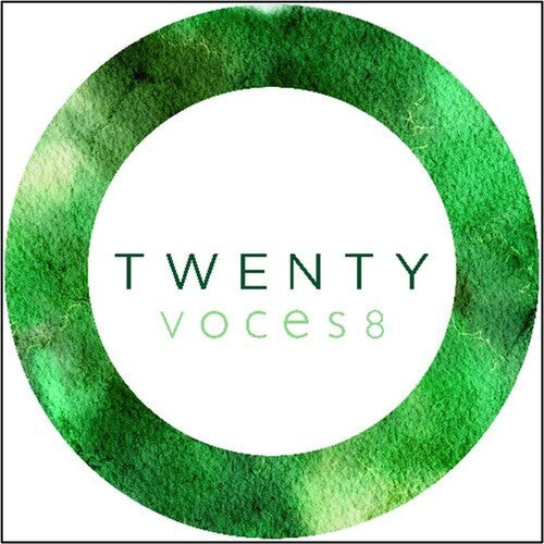 Voces 8 - Twenty