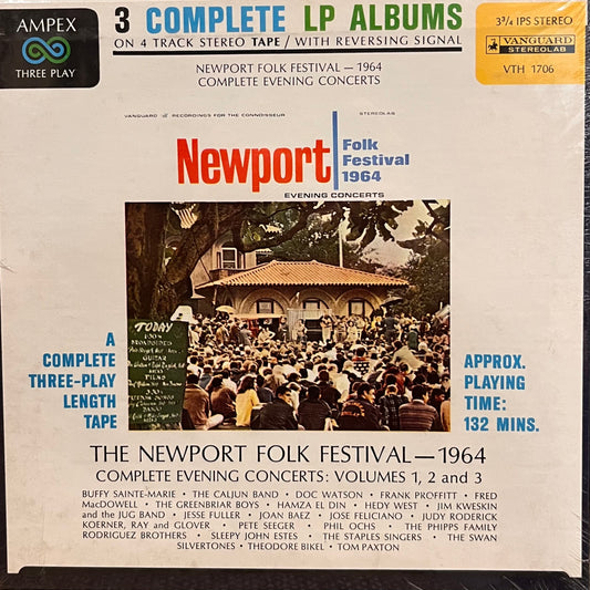 Various – Newport Folk Festival 1964 Evening Concerts Vol. 1, 2 and 3 (3 3/4 IPS Stereo) Reel-To-Reel