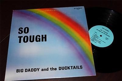 Sir Daddy and the Ducktails - So Tough LP