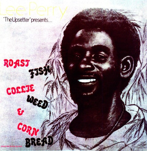 Lee Perry - Roast Fish, Collie Weed & Cornbread