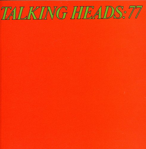 Talking Heads - Talking Heads '77