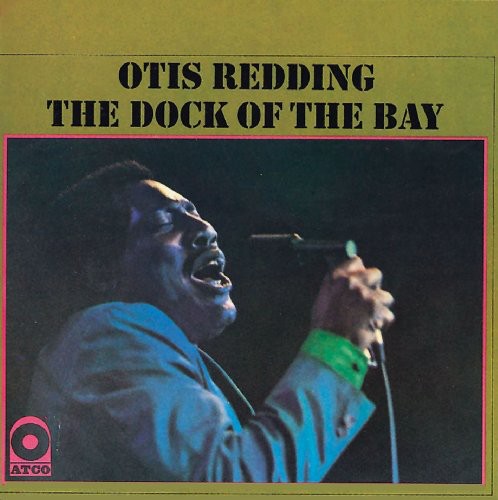 the album cover for Otis Redding - Dock of the Bay