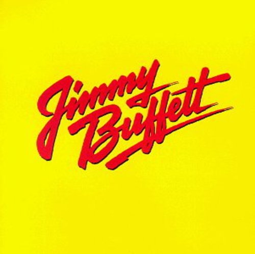 Jimmy Buffett - Songs You Know By Heart