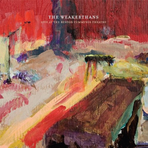 The Weakerthans - Live at the Burton Cummings Theatre