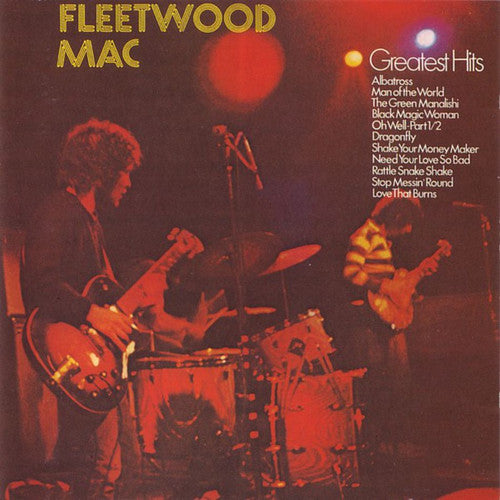 the album cover for Fleetwood Mac - Greatest Hits - 1971 [Import LP]