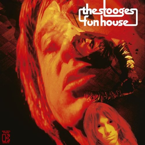 The Stooges - Fun House