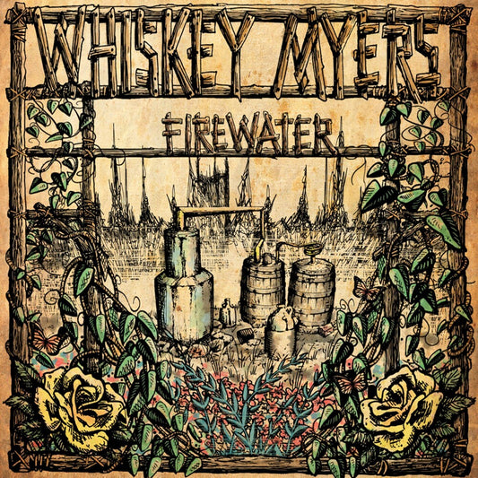 Whiskey Myers - Firewater