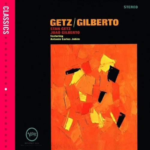the album cover for Stan Getz - Getz / Gilberto [Import]