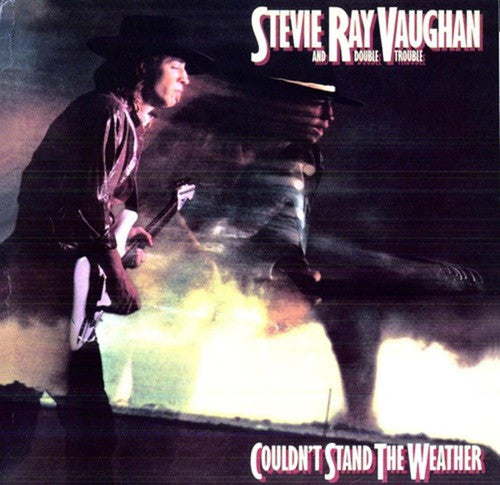 Stevie Ray Vaughan - Couldnt Stand the Weather