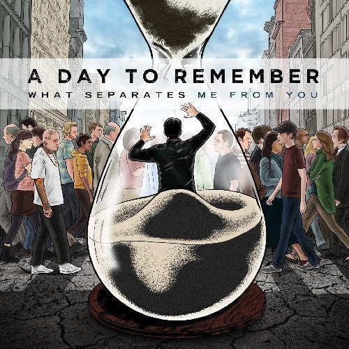 A Day to Remember - What Separates Me from You