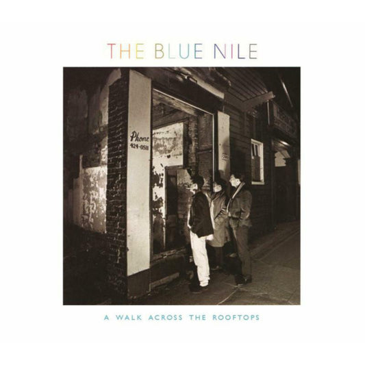 The Blue Nile - A Walk Across The Rooftops