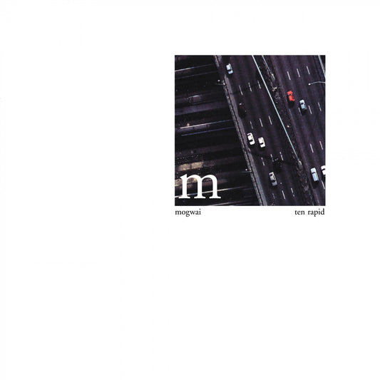 Mogwai - ten rapid