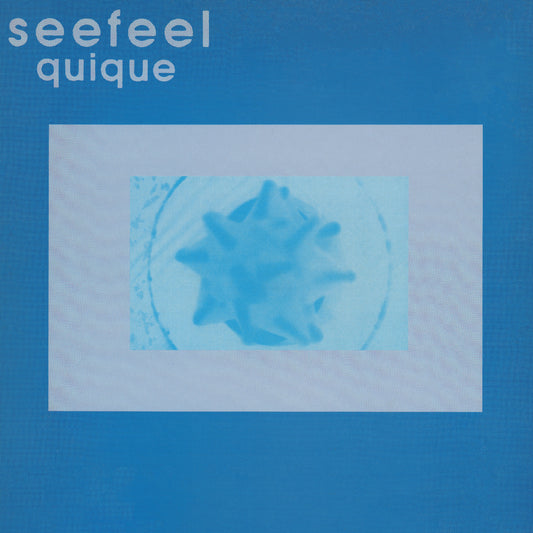 Seefeel - Quique