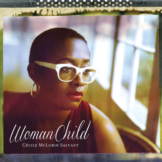 Cecile McLorin Salvant - Womanchild (gatefold 180g 2LP)
