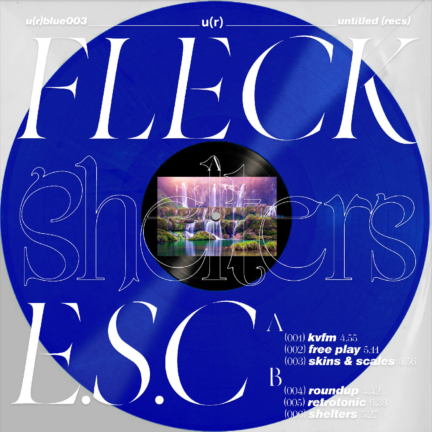 Fleck E.S.C. - Shelters (clear blue vinyl)