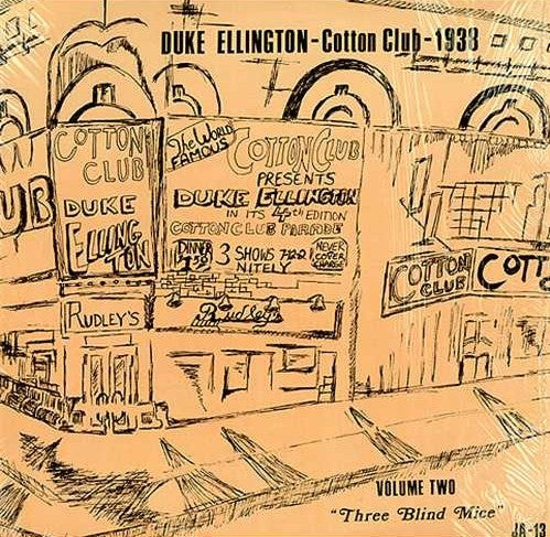 Duke Ellington – Cotton Club 1938 - Volume Two: Three Blind Mice LP