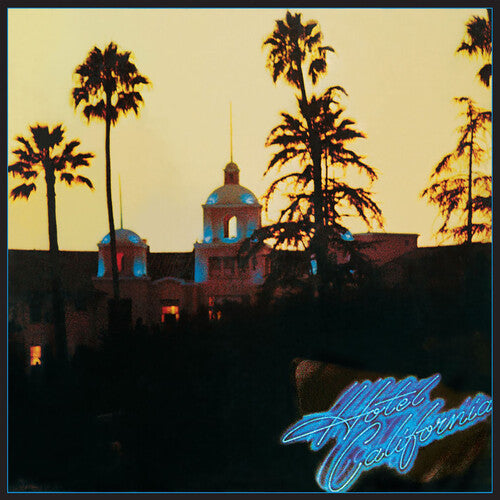 The Eagles - Hotel California