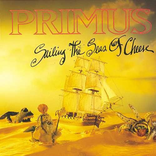 Primus - Sailing the Seas of Cheese