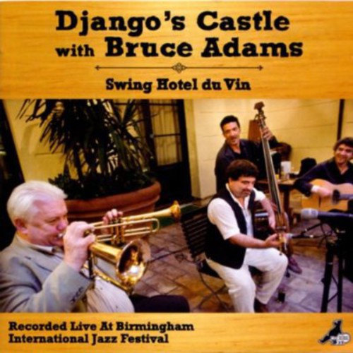 Django's Castle - Swing Hotel Du Vin