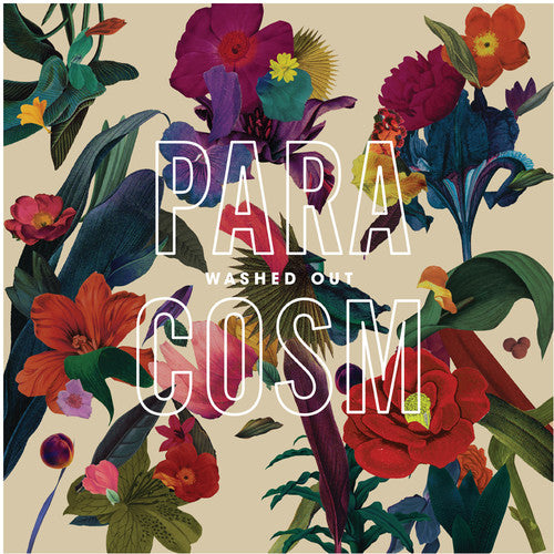 Washed Out - Paracosm