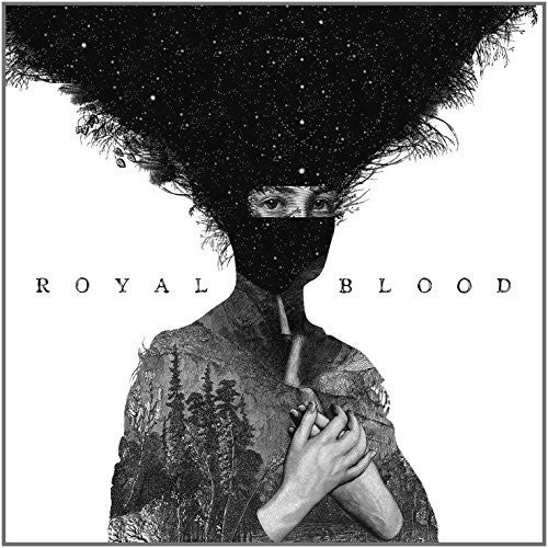 Royal Blood - Royal Blood