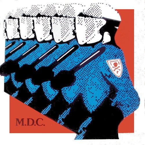 M.D.C. - Millions Of Dead Cops (clear vinyl)