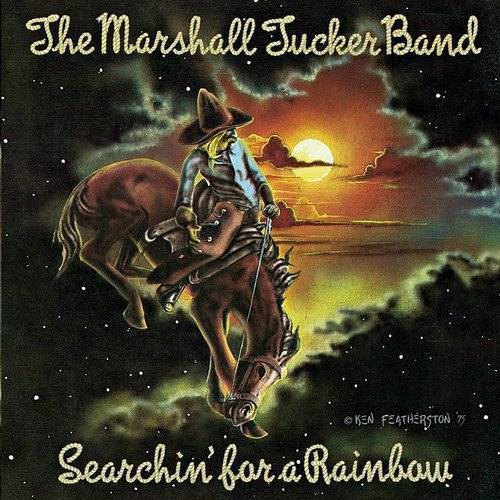 The Marshall Tucker Band - Searchin' For A Rainbow (Uk)