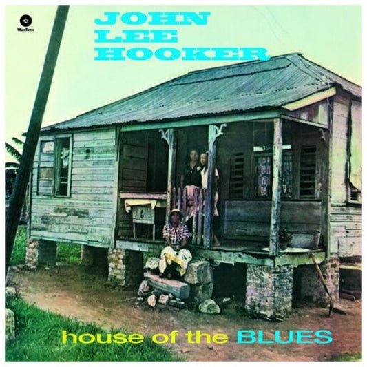 the album cover for John Lee Hooker - House Of The Blues [180 Gram] (Spa)