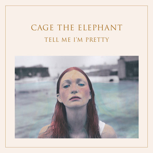 the album cover for Cage The Elephant - Tell Me I'm Pretty