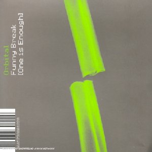 Orbital – Funny Break (One Is Enough) CD