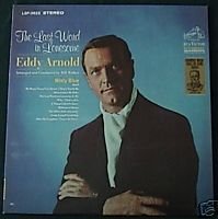 Eddy Arnold - Last Word In Lonesome LP