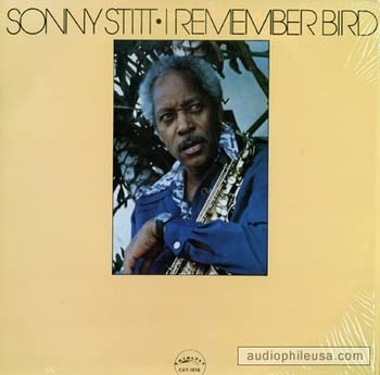 Sonny Stitt - I Remember Bird LP