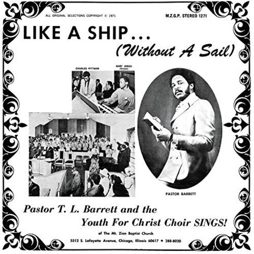 Pastor T.L. Barrett - Like A Ship (without A Sail)