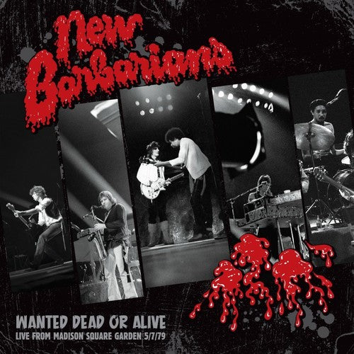 New Barbarians - Wanted Dead Or Alive [Indie Exclusive Limited Edition]