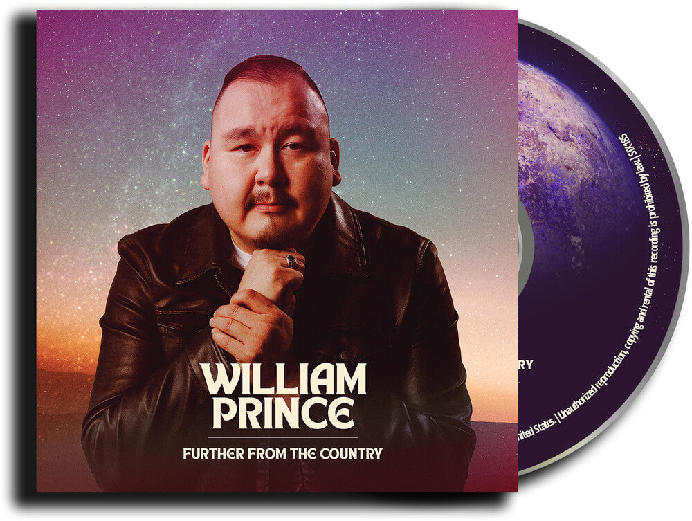 William Prince - Further From the Country